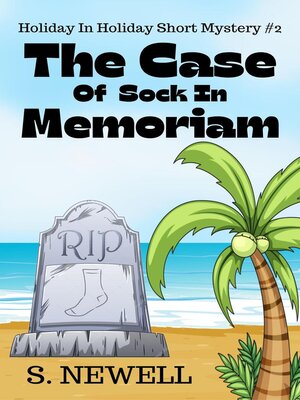 cover image of The Case of Sock In Memoriam